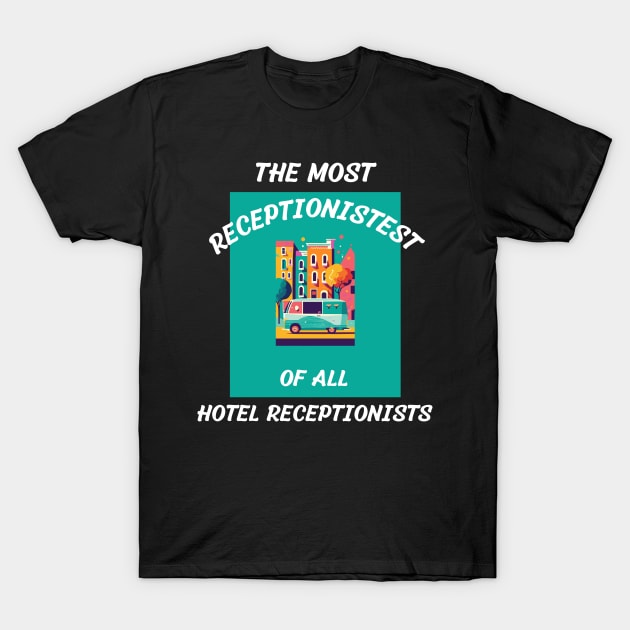 hotel receptionist T-Shirt by vaporgraphic